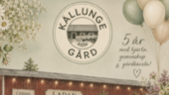 SÄSONGSINVIGNING OCH 5 ÅRS JUBILEUM KÄLLUNGE GÅRD