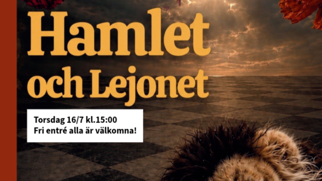 🎭🦁 Gratis teater i Bingeby! Teatervagnen med pjäsen: Hamlet och Lejonet