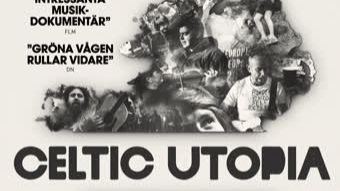 VÄLKOMMEN till FOLEKTS BIO BETTY kl. 19! "CELTIC UTOPIA"
