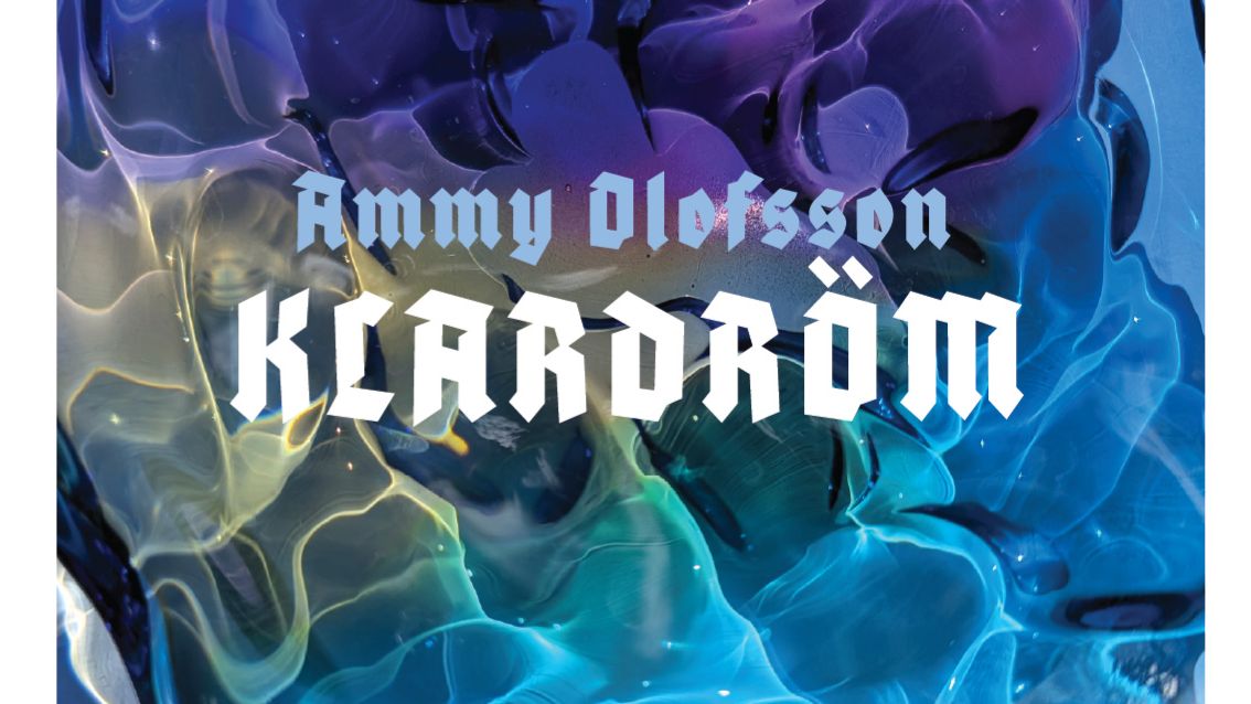 KLARDRÖMM - AMMY OLOFSSON